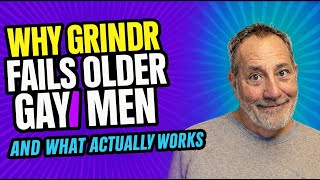 Why Grindr Fails Older Gay Men And What Actually Works 1-4-2025