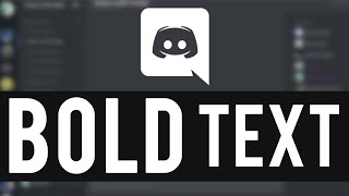 How To BOLD Text on Discord (Quick, Simple Guide)