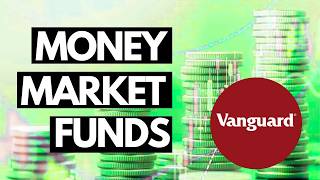 Vanguard Money Market Funds Explained | VMFXX vs. VUSXX