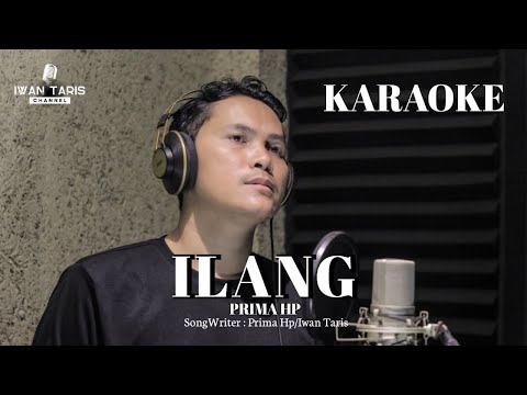 Prima HP - ILANG (OFFICIAL KARAOKE)
