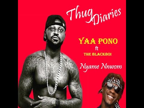 Yaa Pono  Nyame Nnwom  ft Tha Blackboi  Prod By Drraybeat