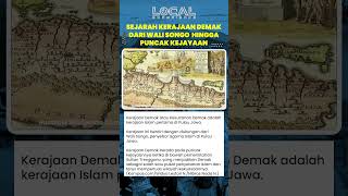 Sejarah Kerajaan Demak, Dari Wali Songo hingga Puncak Kejayaan