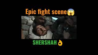 Shershah Epic Fight Scene😱 || Vikram Batra || Siddharth Malhotra || Yeh Dil Maange More❤️ #Shorts