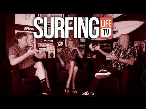 Surfing Life TV - Gerry Lopez and Stacy Peralta