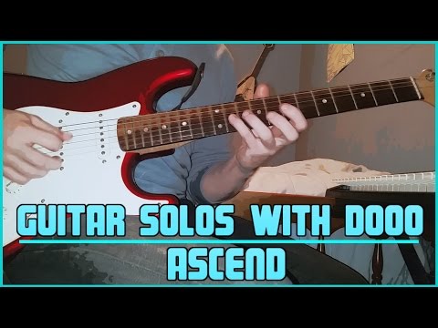 Guitar Solos With Dooo #2 - Ascend