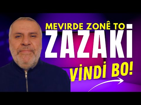 Mevırde Zazaki Vindi Bo! | Cemal Atila