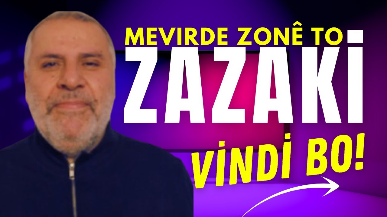 Mevırde Zazaki Vindi Bo! | Cemal Atila | #zazaki