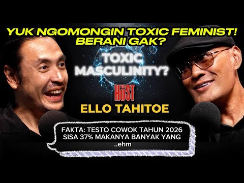ELLO TAHITOE: TOXIC FEMINIST BAKAL NGAMUK NONTON INI‼️- THE HOST