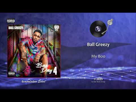 Ball Greezy - My Boo |[ Hip-Hop ]| 2023