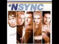 NSYNC I Just Wanna Be With You