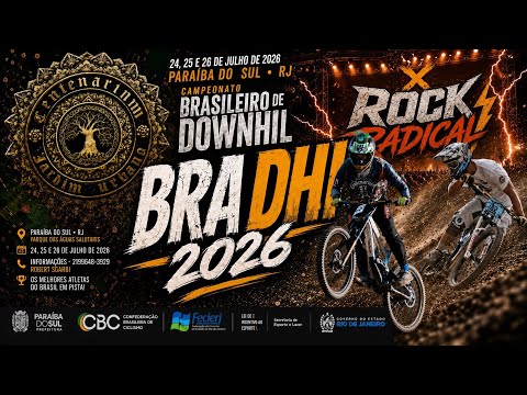 🚵🇧🇷 Campeonato Brasileiro de Downhill 2026 – Paraíba do Sul | Rio de Janeiro