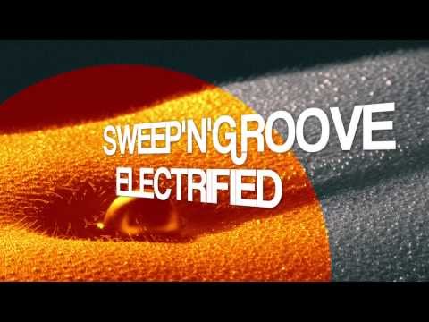 SWEEP 'N' GROOVE - Electrified (Jelly & Fish Remix)