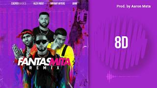 Casper Magico, Bryant Myers, Alex Rose &amp; Juhn - Fantasmita Remix (8D Audio)