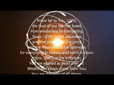 Praise be to You, LORD (1Chronicles 29:10-13)