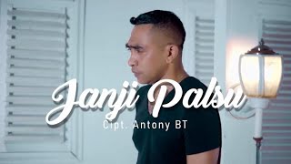Download lagu JANJI PALSU - EDWARD TOKAN - Cipt: Anthony BT #lagubaru2023 mp3 Download lagu JANJI PALSU - EDWARD TOKAN - Cipt: Anthony BT #lagubaru2023 mp3