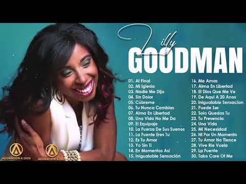 2 Hora con Lo Mejor de Lilly Goodman en Adoracion Lilly Goodman Sus Mejores Éxitos