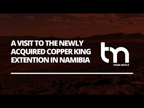 A Visit to our Newly Acquired Copper King Extension in Namibia
