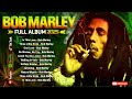 Top 20 Reggae Songs Bob Marley Greatest Hits Full Album Bob Marley Reggae Songs