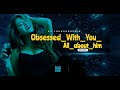 Obsessed_With_You_x_All_about_him_-_( DJ JOHNSON MASH REMIX) 135