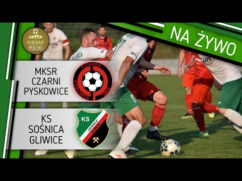 JATTA PP / Ks Sośnica Gliwice - MKSR Czarni Pyskowice - transmisja na żywo