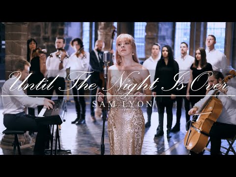Sam Lyon - Until The Night Is Over