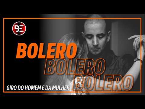 Aula de Dança | Giro do Homem e da Mulher | Bolero