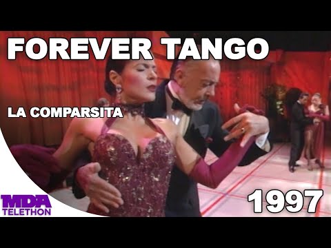 Forever Tango - "La Comparsita" (1997) - MDA Telethon