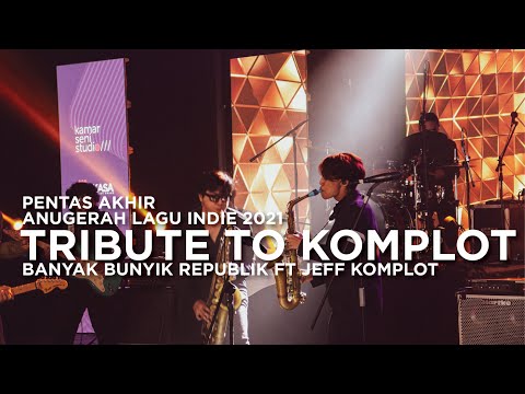 Tribute to Komplot - BanyakBunyik Republik feat Jeff Komplot.
