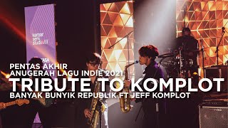 Download lagu Tribute to Komplot - BanyakBunyik Republik feat Jeff Komplot. mp3