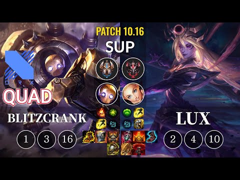 DRX Quad Blitzcrank vs Lux Sup - KR Patch 10.16