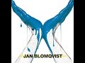 Jan Blomqvist - Something Says (Lyric video)