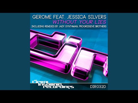 Without Your Lies (Original Mix)