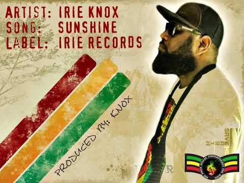 Sunshine (2019)-Irie Knox(@Irie Records)-Prod By:Knox