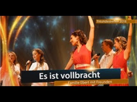 Es ist vollbracht - Familie Ebert | Freundestreffen 2018 - sasek.TV