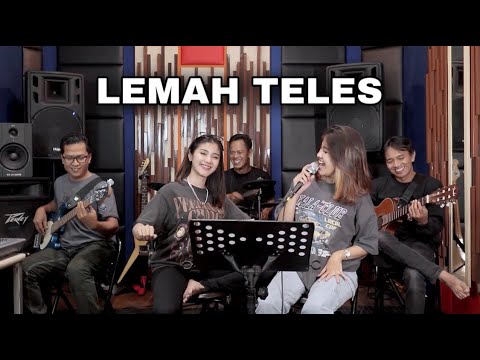 GHEA YOUBI FT QIYA PUTRI | LEMAH TELES - BY VICKY PRASETYO COVER