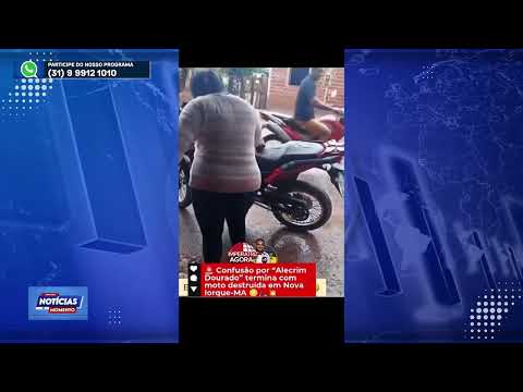 Confusão termina com moto destruída em Nova Iorque MA - Notícias do momento com Nery das antenas