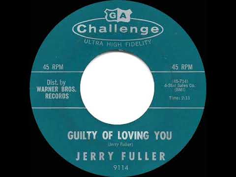 1961 Jerry Fuller - Guilty Of Loving You