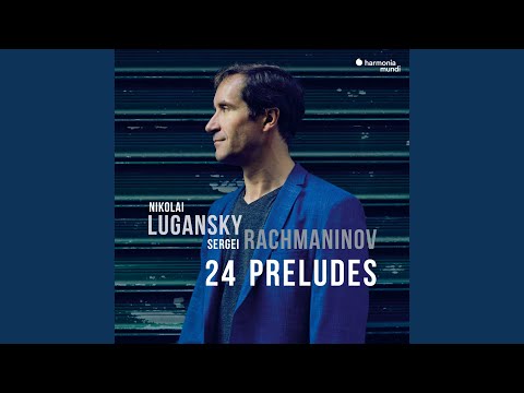 13 Preludes, Op. 32: No. 4. Allegro con brio in E Minor