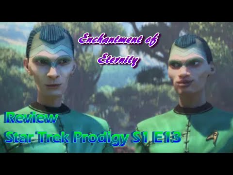 Star Trek: Prodigy Season 1 Episode 13 All the world's a stage Review
