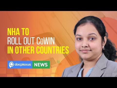 NHA to Roll Out CoWIN in Other Countries, and More