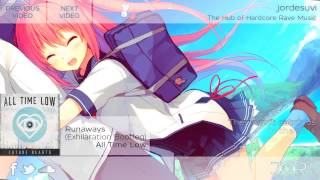 Runaways (Exhilaration Bootleg) - All Time Low