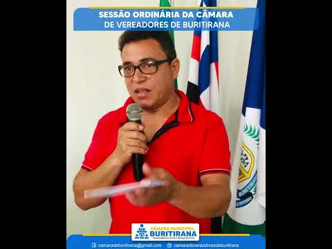 Sessão Ordinária da Câmara Legislativa de Buritirana/Ma.
