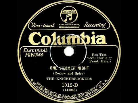 1927 Ben Selvin (as ‘The Knickerbockers’) - One Summer Night (Irving Kaufman, vocal)