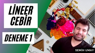 MATEMATİK ÖABT TARZI LİNEER CEBİR DENEME 1