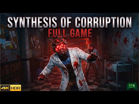 Synthesis of Corruption - Full Gameplay Walkthrough 4K 2160p 60FPS Ultra HD