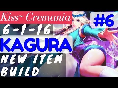 Ultimate Build [World Rank 1 Kagura] | Kagura Gameplay and Build by Kiss~ Cremania #6 Video