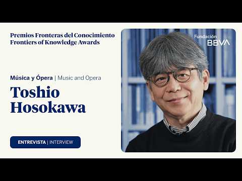 Entrevista a Toshio Hosokawa, XVII Premio Fronteras del Conocimiento en Música y Ópera