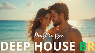Heart so free DEEP HOUSE BR