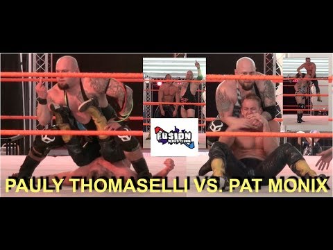 Pauly Thomaselli vs. Pat Monix -- 5/5/18