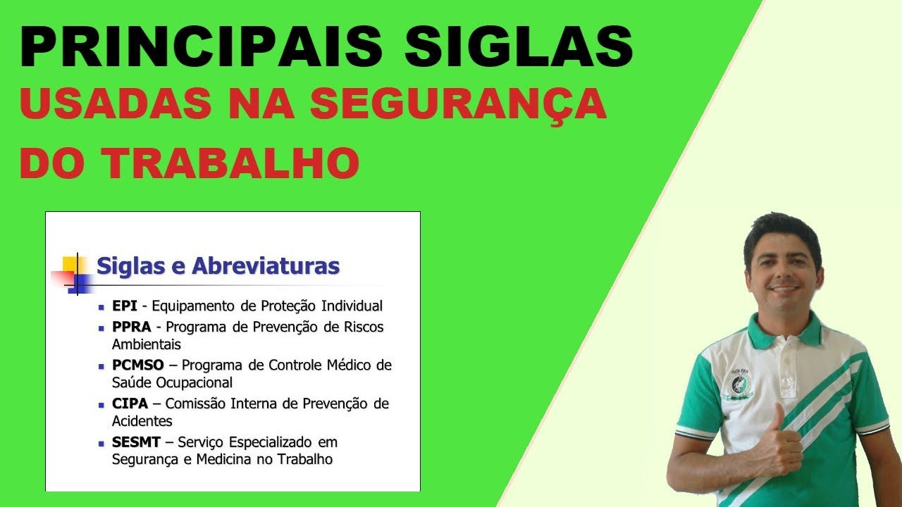Principais SIGLAS usadas na Segurança do Trabalho | Aprenda definitivamente